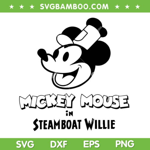 Mickey Mouse Steamboat Willie SVG PNG, Disney Steamboat Willie SVG, Disney Cartoon Characters DXF SVG PNG EPS