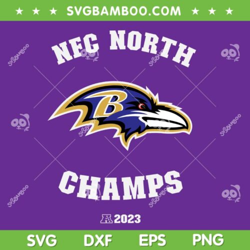 NFC North Champs Baltimore Ravens SVG, Ravens 2023 Championship SVG, Nfc Championship 2023 DXF SVG PNG EPS