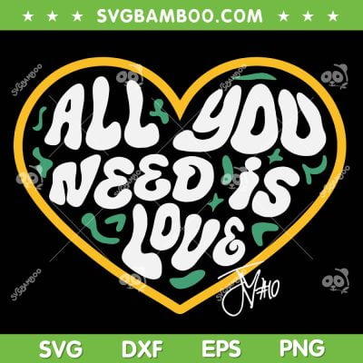 Packer All You Need is Love 10 SVG PNG, All You Need is Love SVG, Packer 10ve DXF SVG PNG EPS