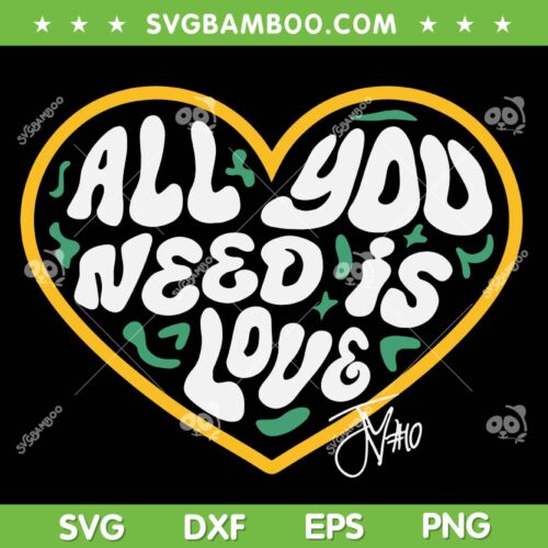 Packer All You Need is Love 10 SVG PNG, All You Need is Love SVG, Packer 10ve DXF SVG PNG EPS