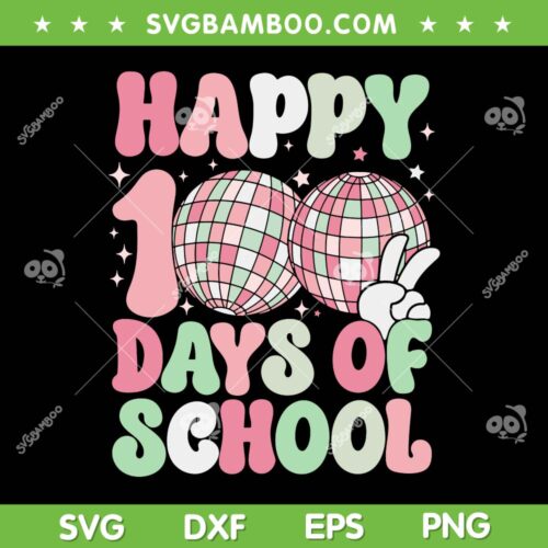 Retro 100 Days Of School Disco SVG PNG, Kids 100th Day Of School SVG, 100 Days Disco Ball DXF SVG PNG EPS