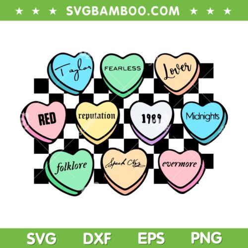 Swiftie Valentine's Day SVG PNG, Candy Heart Taylors Swiftie SVG, Taylor Swift Valentine DXF SVG PNG EPS
