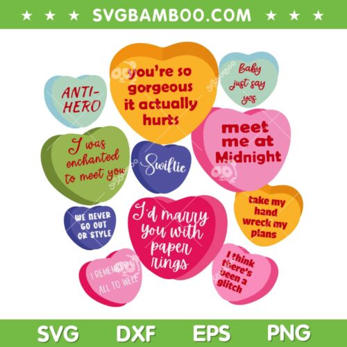 Taylor Swift Valentine Candy Heart SVG, Swiftie The Eras Tour Valentine SVG, Candy Hearts Taylors Version DXF SVG PNG EPS