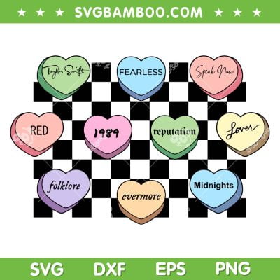 Taylor Swift Albums Candy Heart SVG PNG, Taylors Swiftie Valentine SVG, Taylors Version Valentines Day DXF SVG PNG EPS