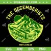 The Decemberists Portland Logo SVG PNG, The Decemberists Vintage SVG, Rock Band Portland DXF SVG PNG EPS The Decemberists Portland Logo SVG PNG, The Decemberists Vintage SVG, Rock Band Portland DXF SVG PNG EPS