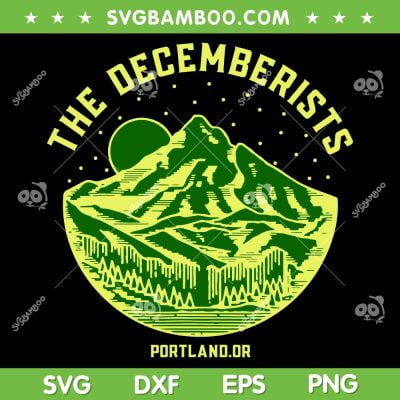 The Decemberists Portland Logo SVG PNG, The Decemberists Vintage SVG, Rock Band Portland DXF SVG PNG EPS The Decemberists Portland Logo SVG PNG, The Decemberists Vintage SVG, Rock Band Portland DXF SVG PNG EPS