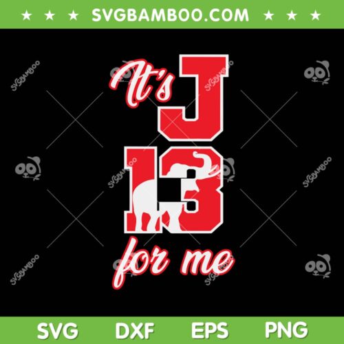 Theta Sorority It's January 13 Founders Day SVG, It's J13 For Me SVG, Delta Sigma Theta J13 DXF SVG PNG EPS