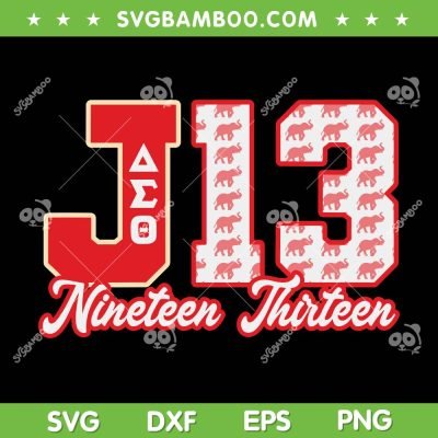 Theta Sorority Paraphernalia SVG PNG, Delta 1913 HBCU SVG, J13 Nineteen Thirteen DXF SVG PNG EPS