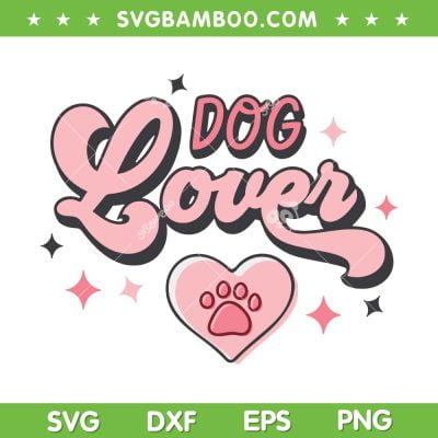 Valentine Dog Lover SVG PNG, Dog Paw Lover SVG, Dog Valentines Day DXF SVG PNG EPS Valentine Dog Lover SVG PNG, Dog Paw Lover SVG, Dog Valentines Day DXF SVG PNG EPS