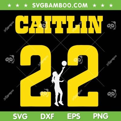 Iowa 22 Clark Basketball Player SVG PNG, Caitlin 22 SVG, Womens Basketball DXF SVG PNG EPS Iowa 22 Clark Basketball Player SVG PNG, Caitlin 22 SVG, Womens Basketball DXF SVG PNG EPS