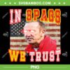 In Spags We Trust PNG, Chiefs In Spags We Trust USA Flag PNG, Chiefs Football PNG In Spags We Trust PNG, Chiefs In Spags We Trust USA Flag PNG, Chiefs Football PNG
