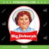 Big Deborah PNG, Funny Big Deborah PNG, Big Deborah Little Debbie Hunting Team PNG Big Deborah PNG, Funny Big Deborah PNG, Big Deborah Little Debbie Hunting Team PNG
