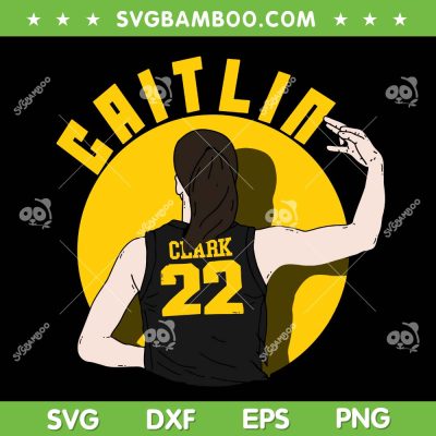 Caitlin Clark 22 SVG PNG, Iowa Caitlin Clark SVG, Womens Basketball DXF SVG PNG EPS Caitlin Clark 22 SVG PNG, Iowa Caitlin Clark SVG, Womens Basketball DXF SVG PNG EPS