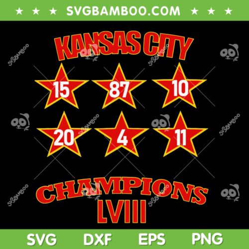 Chiefs Super Bowl Champions 2024 SVG, Kansas City Football Champions LVIII SVG, Super Bowl LVIII DXF SVG PNG EPS