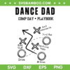 Dance Dad SVG PNG, Dance Dad Comp Day Playbook SVG, Dance Father DXF SVG PNG EPS