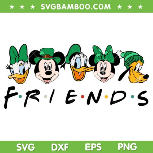 Disney Mouse Friends St Patrick's Day SVG, Mickey Mouse And Friends SVG, Disney Character DXF SVG PNG EPS