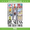 Dr Seuss The Eras Tour PNG, Funny Dr Seuss Day PNG, The Cat In The Hat PNG Dr Seuss The Eras Tour PNG, Funny Dr Seuss Day PNG, The Cat In The Hat PNG