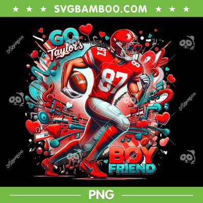 Go Taylor's Boyfriend PNG, Travis Kelce Taylor PNG, Travis Kelce 87 PNG Go Taylor's Boyfriend PNG, Travis Kelce Taylor PNG, Travis Kelce 87 PNG