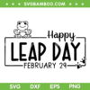 Happy Leap Day SVG PNG, Funny Frog February 29 SVG, Leap Day 2024 DXF SVG PNG EPS