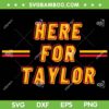 Here For Taylor Football SVG PNG, Go Taylors Boyfriend 87 SVG, Travis And Taylor DXF SVG PNG EPS Here For Taylor Football SVG PNG, Go Taylors Boyfriend 87 SVG, Travis And Taylor DXF SVG PNG EPS