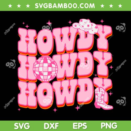 Howdy Southern Western Girl SVG PNG, Country Rodeo Pink SVG, Cowgirl Disco DXF SVG PNG EPS