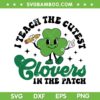 I Teach The Cutest Clovers In The Patch SVG, Retro Teacher St Patricks Day SVG, Shamrock Teacher DXF SVG PNG EPS I Teach The Cutest Clovers In The Patch SVG, Retro Teacher St Patricks Day SVG, Shamrock Teacher DXF SVG PNG EPS