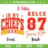In My Chiefs Era SVG PNG, Travis Kelce 87 SVG, 2 Files Taylor Boyfriend DXF SVG PNG EPS In My Chiefs Era SVG PNG, Travis Kelce 87 SVG, 2 Files Taylor Boyfriend DXF SVG PNG EPS