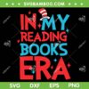 In My Reading Books Era SVG PNG, Teachers Autism Awareness SVG, Dr Seuss Era DXF SVG PNG EPS