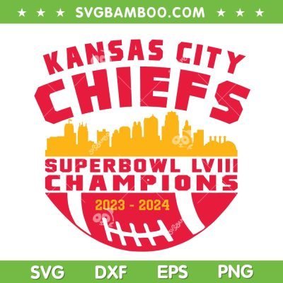 KC Chiefs Super Bowl Champions SVG PNG, Kansas City Chiefs 2024 SVG, Super Bowl LVIII Champions DXF SVG PNG EPS KC Chiefs Super Bowl Champions SVG PNG, Kansas City Chiefs 2024 SVG, Super Bowl LVIII Champions DXF SVG PNG EPS