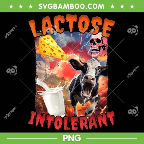 Lactose Intolerant PNG, Lactose Intolerant Sarcastic PNG, Funny Meme PNG