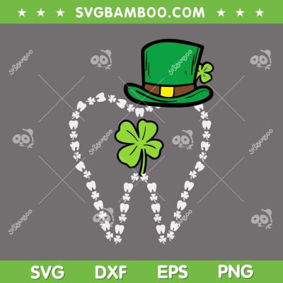 Leprechaun Tooth Shamrock St Patrick Day SVG, Dentist Dental Shamrock SVG, Leprechaun Shamrock DXF SVG PNG EPS