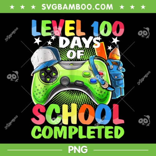 Level 100 Days Of School Completed Video Games PNG, Boys Gamer 100th Of School PNG, 100 Days Boy PNG