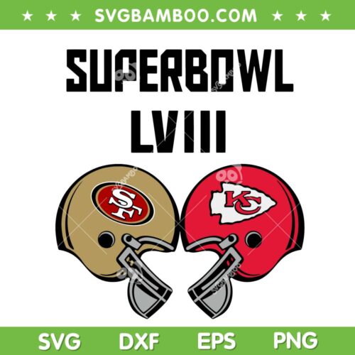 NFL Super Bowl LVIII SVG PNG, 49ers Vs Chiefs Football SVG, SF And KC Football DXF SVG PNG EPS