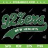New Heights 92ers SVG PNG, New Heights With Jason And Travis Kelce SVG, New Heights DXF SVG PNG EPS New Heights 92ers SVG PNG, New Heights With Jason And Travis Kelce SVG, New Heights DXF SVG PNG EPS