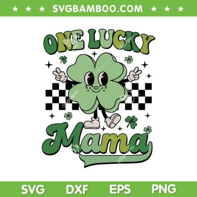 Groovy St Patricks Day One Lucky Mama SVG, Hippie Shamrock SVG, Retro Lucky Mama DXF SVG PNG EPS