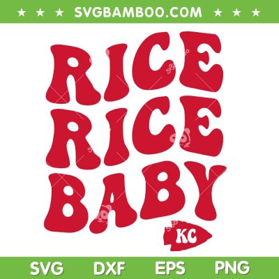 Rice Rice Baby SVG PNG, KC Rice 4 SVG, Kansas City Football DXF SVG PNG EPS Rice Rice Baby SVG PNG, KC Rice 4 SVG, Kansas City Football DXF SVG PNG EPS