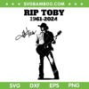 Rip Roby SVG PNG, Toby Keith SVG, Rip Roby 1961 2024 DXF SVG PNG EPS Rip Roby SVG PNG, Toby Keith SVG, Rip Roby 1961 2024 DXF SVG PNG EPS