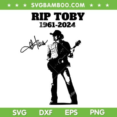 Rip Roby SVG PNG, Toby Keith SVG, Rip Roby 1961 2024 DXF SVG PNG EPS Rip Roby SVG PNG, Toby Keith SVG, Rip Roby 1961 2024 DXF SVG PNG EPS