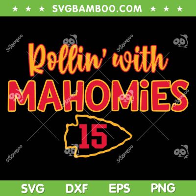 Rollin' With Mahomies SVG PNG, Kansas City Patrick Mahomes SVG, NFL Chiefs DXF SVG PNG EPS Rollin' With Mahomies SVG PNG, Kansas City Patrick Mahomes SVG, NFL Chiefs DXF SVG PNG EPS