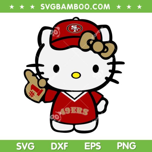 San Fransisco 49ers Hello Kitty SVG PNG, 49ers Baseball Number 1 SVG, Kitty SF 49ers DXF SVG PNG EPS