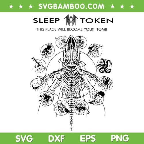 Sleep Token This Place Will Become Your Tomb SVG, Sleep Token Album SVG, Hot Tour Sleep Token DXF SVG PNG EPS
