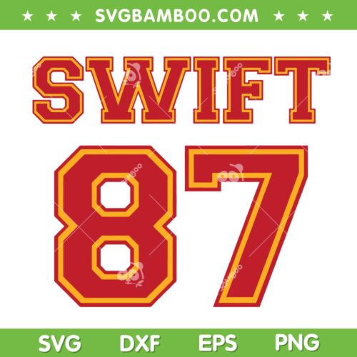 Swift Travis Kelce SVG PNG, Swift 87 SVG, In my Kelce Swift Era DXF SVG PNG EPS