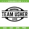 Team Usher SVG PNG, Team Usher Super Bowl LVIII SVG, Team Halftime DXF SVG PNG EPS Team Usher SVG PNG, Team Usher Super Bowl LVIII SVG, Team Halftime DXF SVG PNG EPS