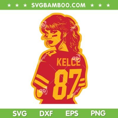 Taylor Swift Kelce 87 SVG PNG, Taylor Boyfriend SVG, Taylor Swift 87 Travis Kelce DXF SVG PNG EPS Taylor Swift Kelce 87 SVG PNG, Taylor Boyfriend SVG, Taylor Swift 87 Travis Kelce DXF SVG PNG EPS