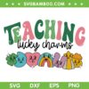 Teaching Lucky Charms SVG PNG, Funny Teacher St Patricks Day SVG, Lucky Shamrock DXF SVG PNG EPS