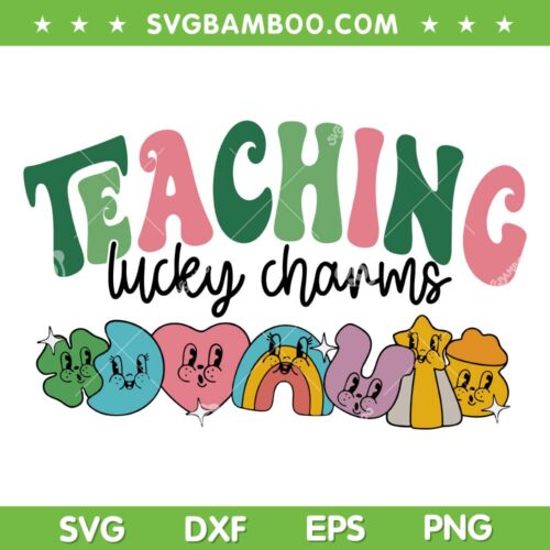 Teaching Lucky Charms SVG PNG, Funny Teacher St Patricks Day SVG, Lucky Shamrock DXF SVG PNG EPS
