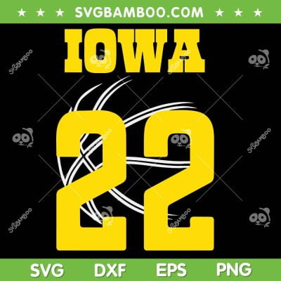 Caitlyn Clark 22 Iowas SVG PNG, You Break It You Own It SVG, Iowas 22 DXF SVG PNG EPS Caitlyn Clark 22 Iowas SVG PNG, You Break It You Own It SVG, Iowas 22 DXF SVG PNG EPS