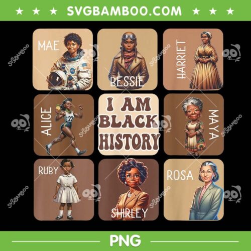 I Am Black History Month PNG, Black Women Leader Power PNG, Black Pride PNG