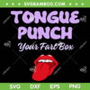 Tongue Punch Your Fart Box SVG PNG, Mouth Tongue Out SVG, Red Lips And Tongue DXF SVG PNG EPS Tongue Punch Your Fart Box SVG PNG, Mouth Tongue Out SVG, Red Lips And Tongue DXF SVG PNG EPS