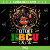 Graduation HBCU PNG, Future HBCU Grad Black Girl PNG, Hbcu Black History PNG Graduation HBCU PNG, Future HBCU Grad Black Girl PNG, Hbcu Black History PNG